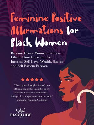 cover image of Feminine Positive Affirmations for Black Women